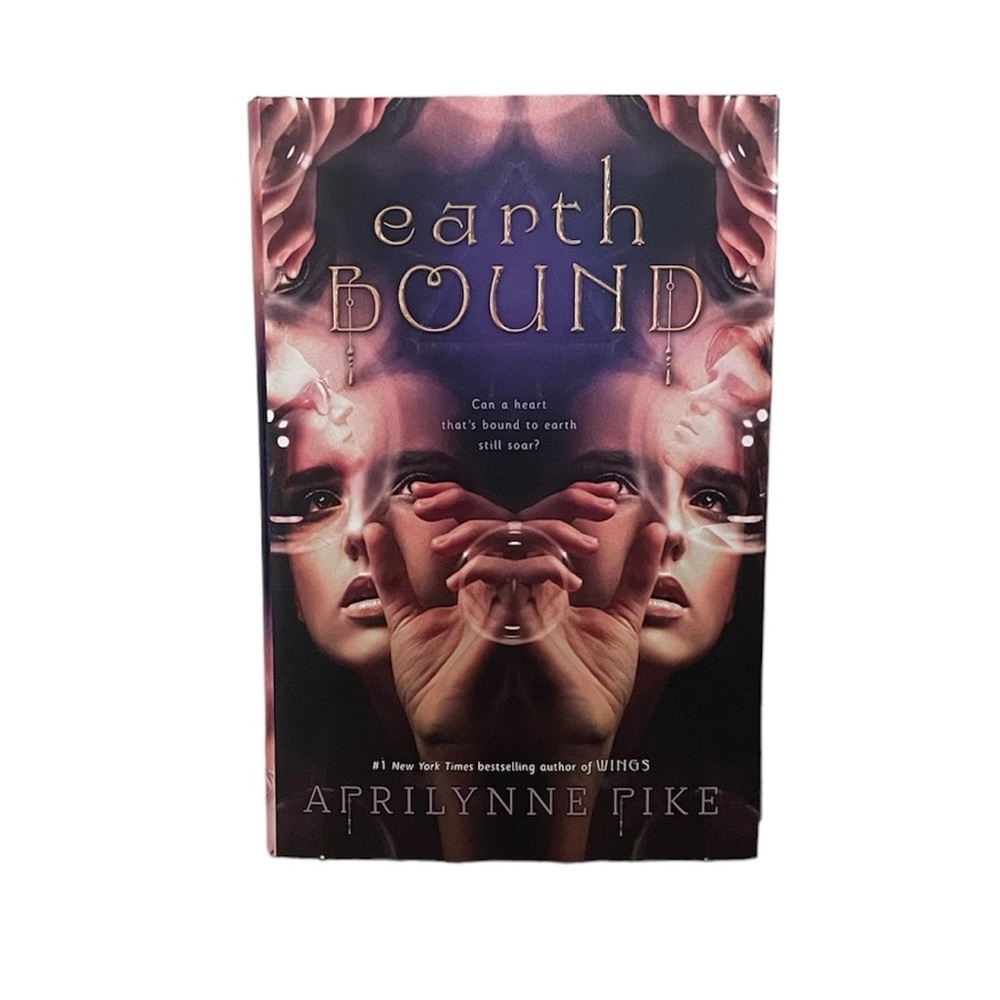 Earth Bound by Aprilynne Pike Hardcover Mystery, Supernatural Fiction Book